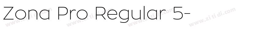 Zona Pro Regular 5字体转换